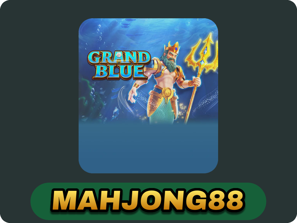 GRAND BLUE